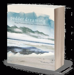 Pedder Dreaming – Olegas Truchanas and a lost Tasmanian wilderness 3