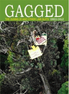 Gagged: the Gunns 20 and other law suits 5