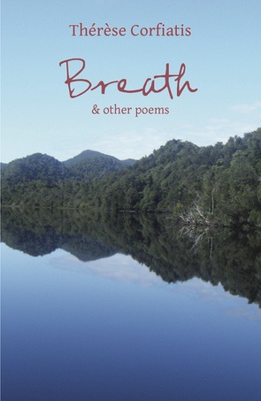 Poetry Review - Thérèse Corfiatis' 'Breath' 5 Poetry Review - Thérèse Corfiatis' 'Breath' 5