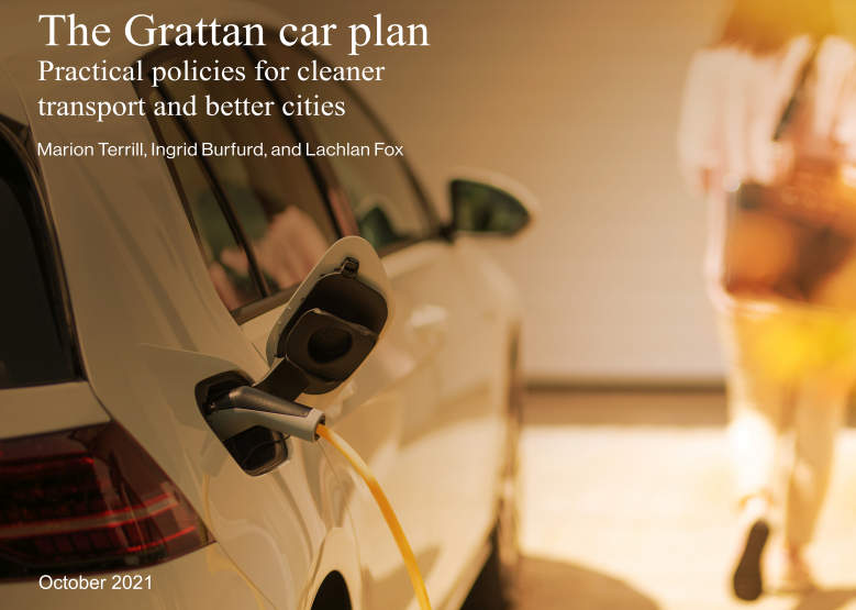 Grattan Plan: Practical Policies for Cleaner Transport & Better Cities 1