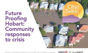 Online Forum - Future Proofing Hobart 10