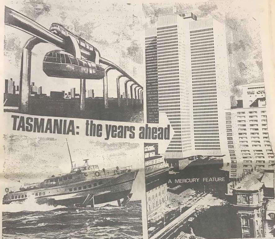 A Vision of Tasmania's Future, from 1969 1