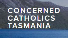 Concerned Catholics Wants Investigation into Head of Tasmanian Catholic Shools 3 Concerned Catholics Wants Investigation into Head of Tasmanian Catholic Shools 3