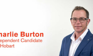 Charlie Burton Announces Run for Hobart LegCo Seat 6