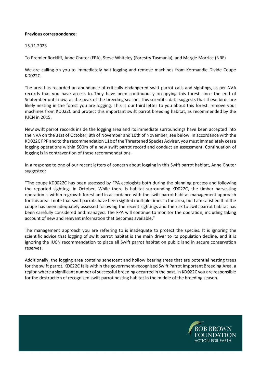 BBF Threatens Logging Injunction in Swift Parrot Habitat 48 BBF Threatens Logging Injunction in Swift Parrot Habitat 48