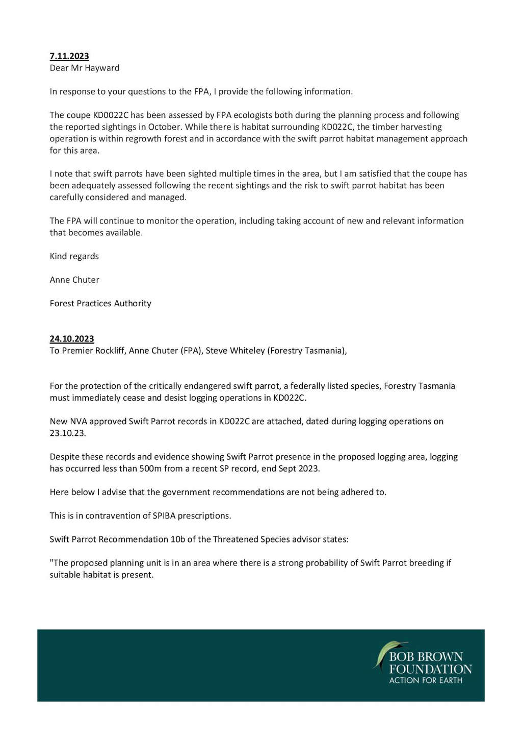 BBF Threatens Logging Injunction in Swift Parrot Habitat 54 BBF Threatens Logging Injunction in Swift Parrot Habitat 54