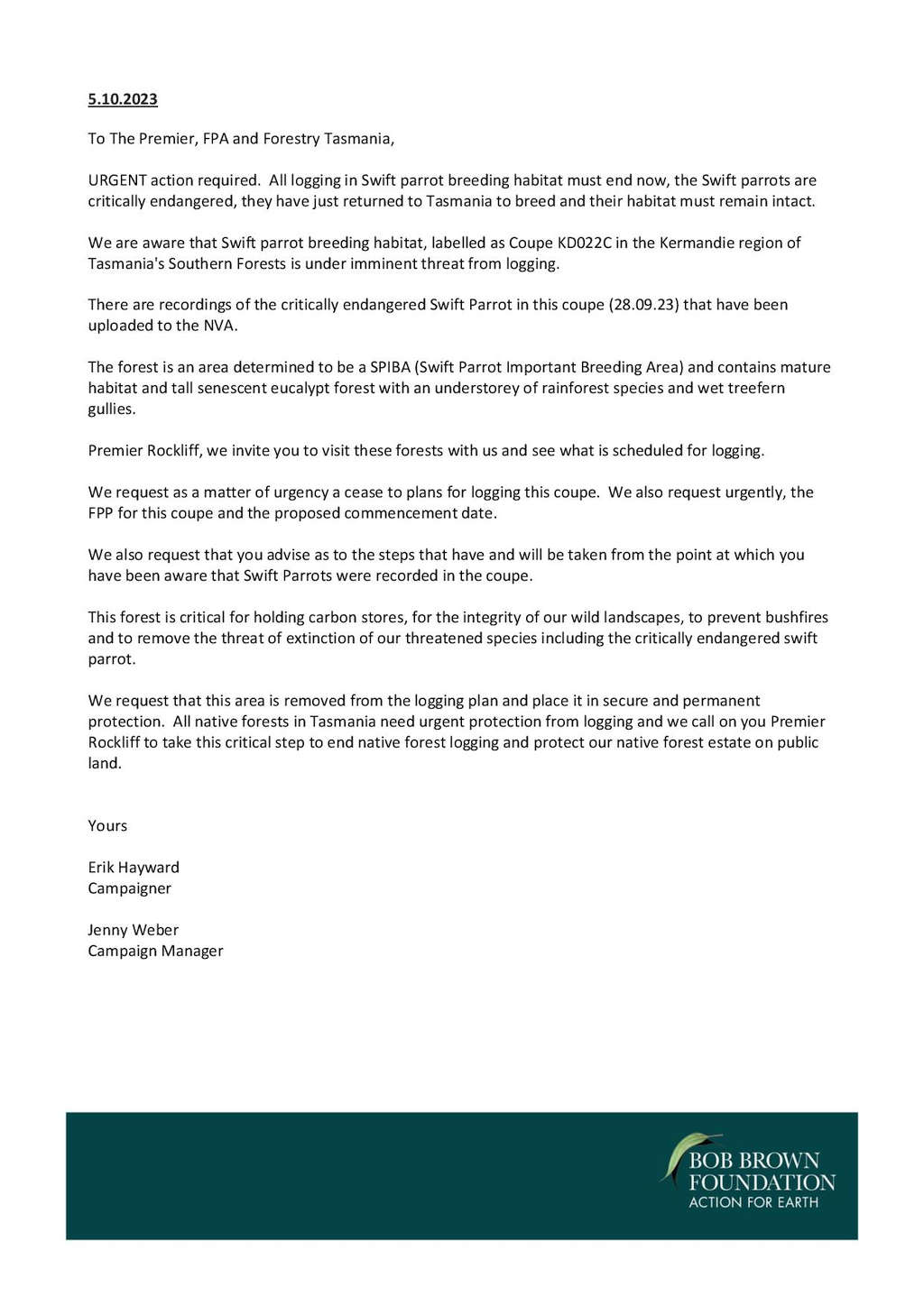 BBF Threatens Logging Injunction in Swift Parrot Habitat 58 BBF Threatens Logging Injunction in Swift Parrot Habitat 58